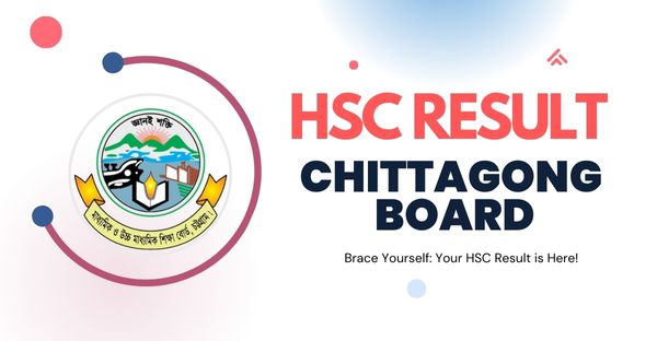HSC Result 2023 Chittagong Board  with Full Marksheet