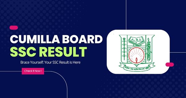 Cumilla Education Board Published SSC Result 2023 With Full Marksheet