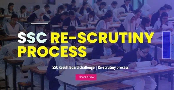 SSC Result 2026 Board Challenge - Rescrutiny Process Explained