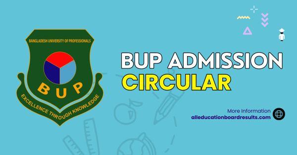 Bangladesh University of Professionals BUP Admission Circular 2025-26